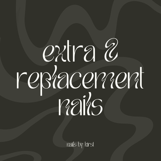 Extra and Replacement Nails